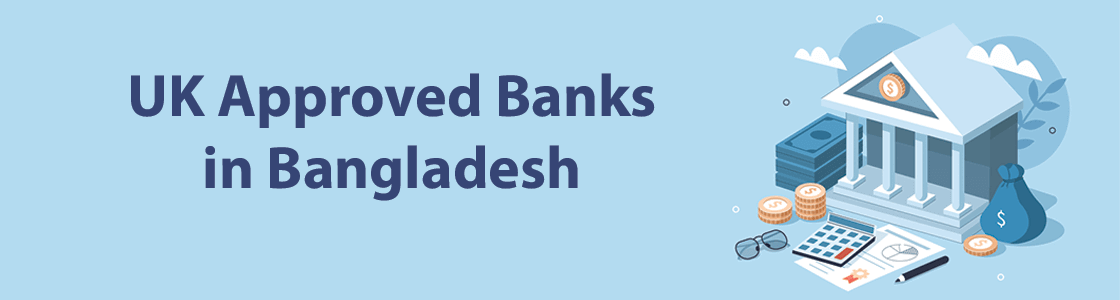UK approved bank in Bangladesh