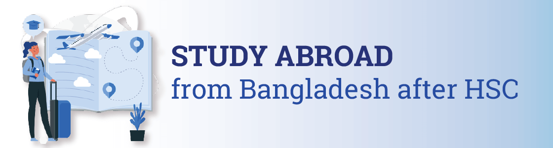 Study Abroad from Bangladesh after HSC