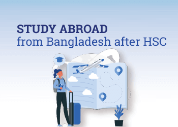 Study Abroad from Bangladesh after Hsc