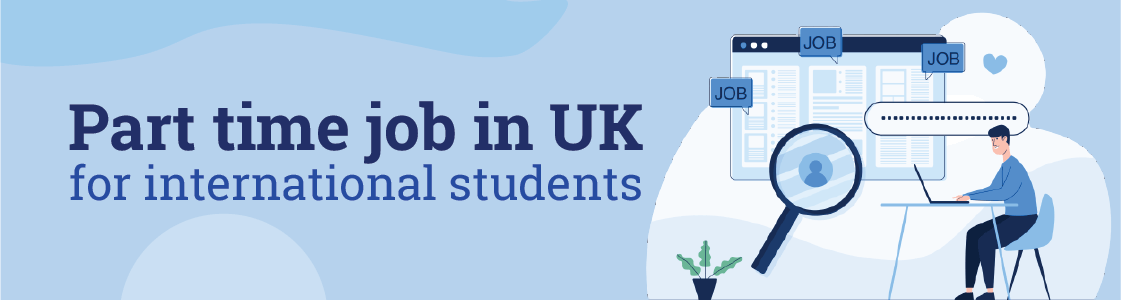 Part time job in UK for international students