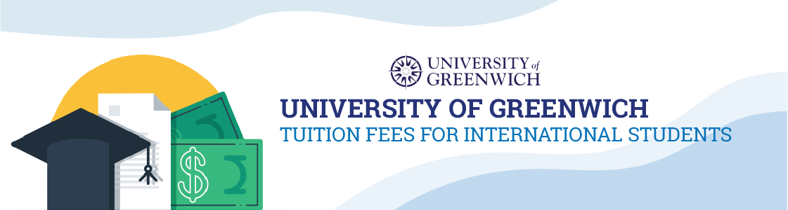University of Greenwich tuition fees for international students
