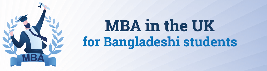 MBA in UK for Bangladeshi Students
